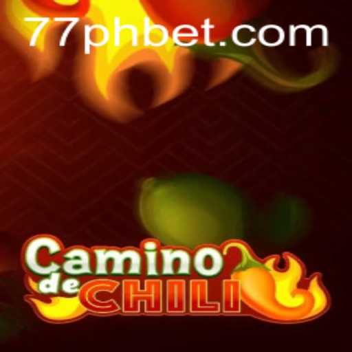 Discover the Adventures of CaminodeChili: Gaming Excellence with 77PH.COM
