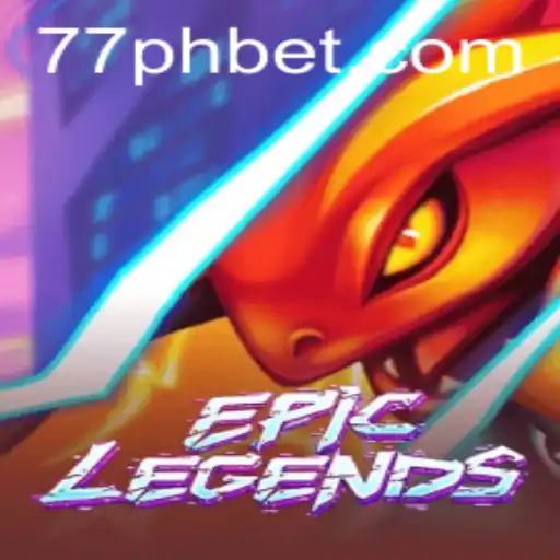 Unveiling EpicLegends: Navigate the Thrilling World of 77PH.COM