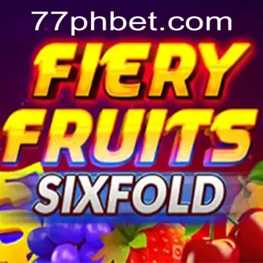 FieryFruitsSixFold: A Dynamic Gaming Experience at 77PH.COM