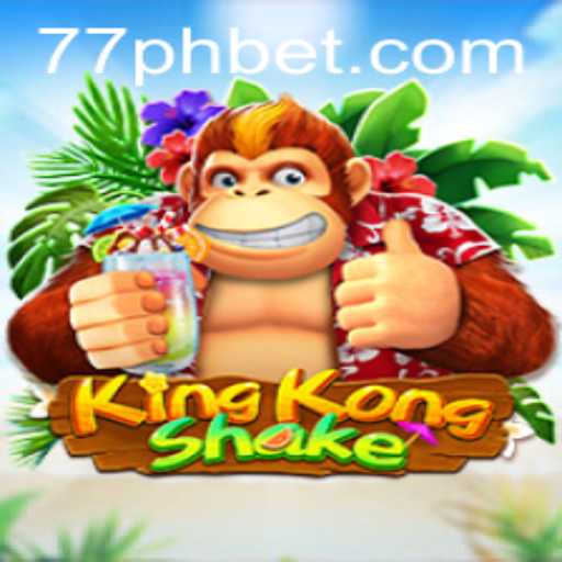 Discover KingKongShake: The Latest Exciting Game Experience